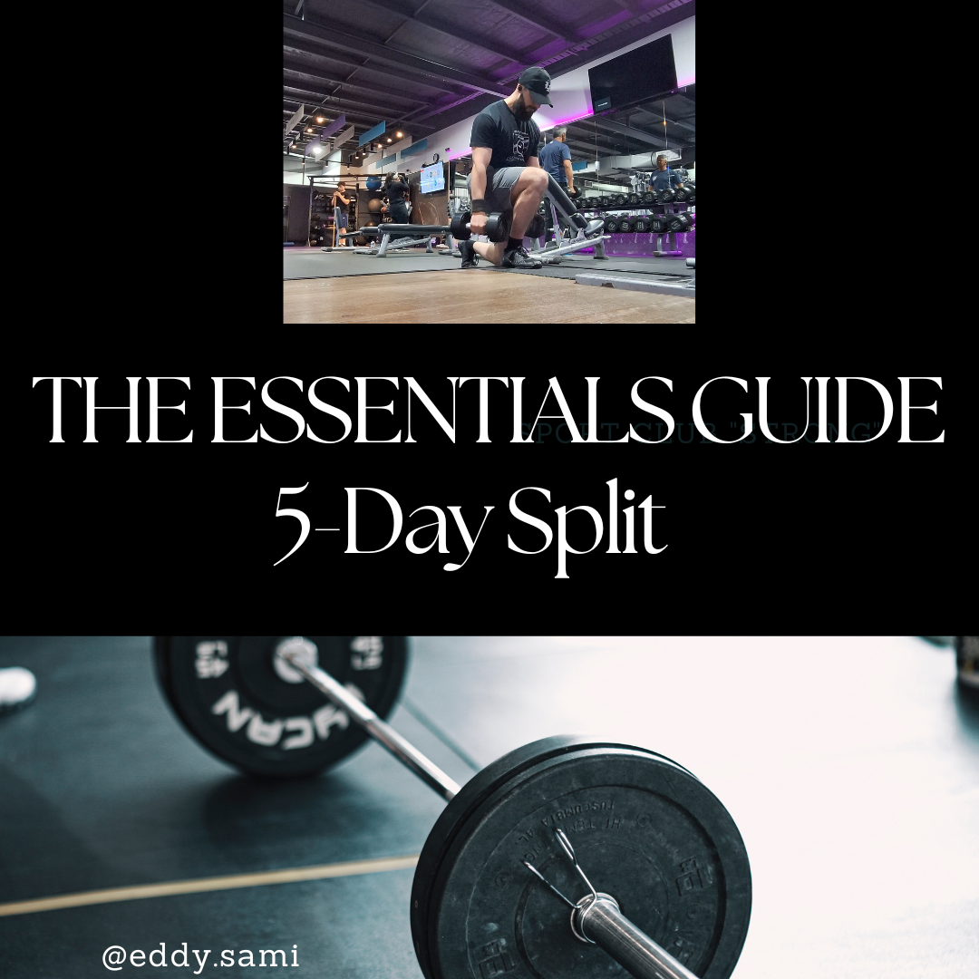 The Essentials Guide - 5 Day Split (12-week Program)
